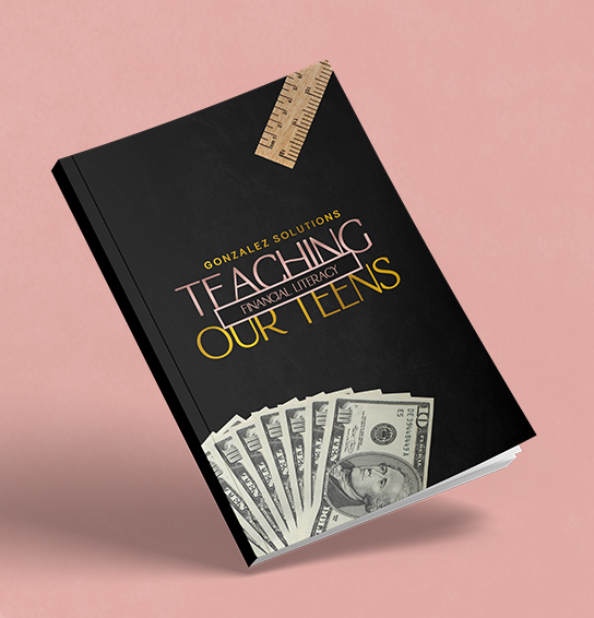 Teaching Our Teens Financial Literacy